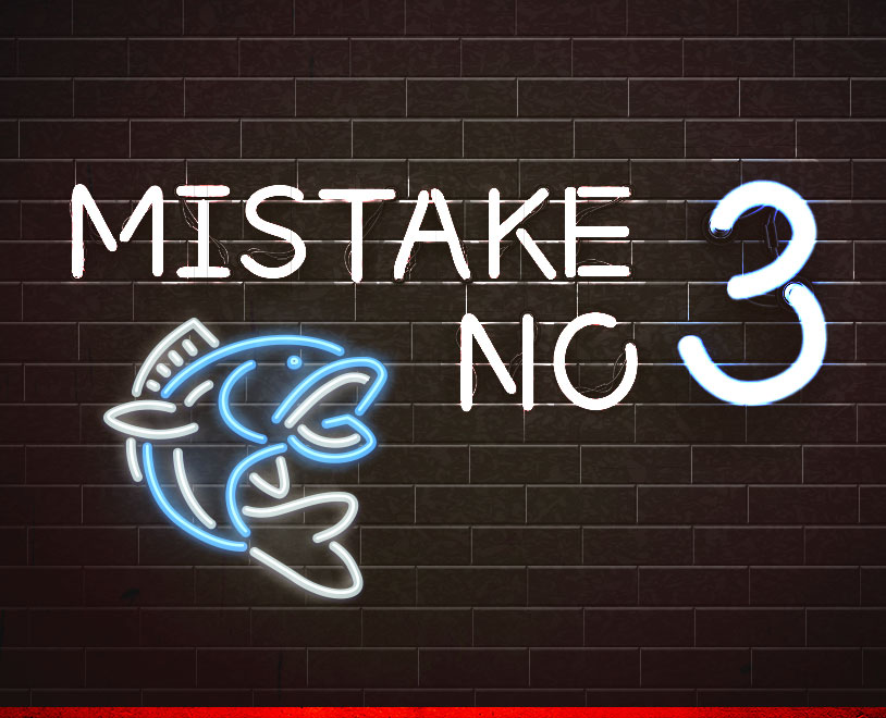 Mistake #3